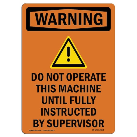 OSHA WARNING Sign, Do Not Operate This W/ Symbol, 5in X 3.5in Decal